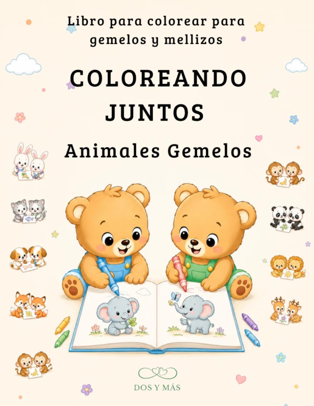 COLOREANDO JUNTOS: Animales Gemelos | Libro para Colorear para Gemelos y Mellizos